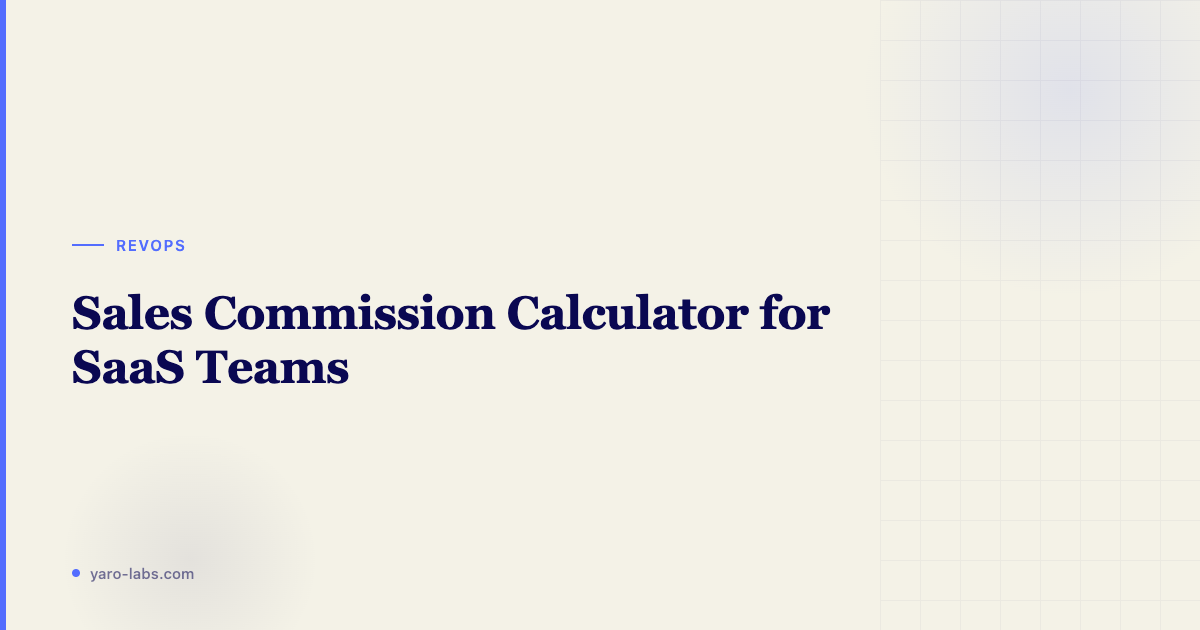 Sales Commission Calculator for SaaS Teams